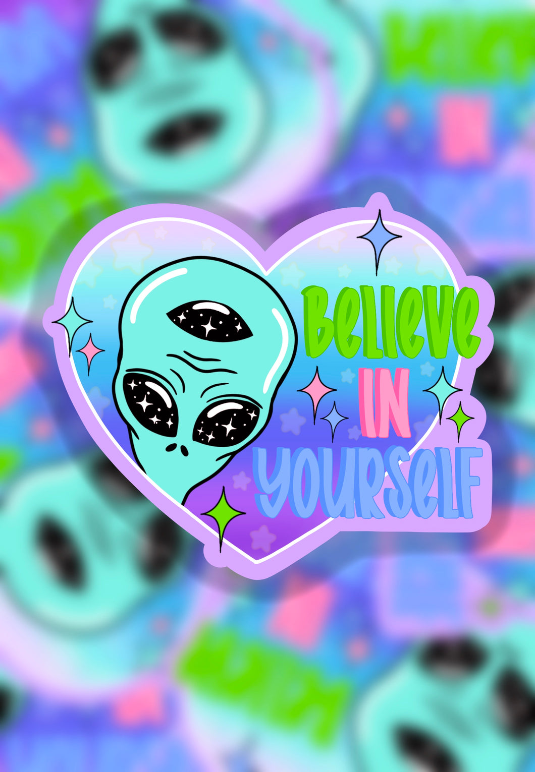 Believe in yourself sticker