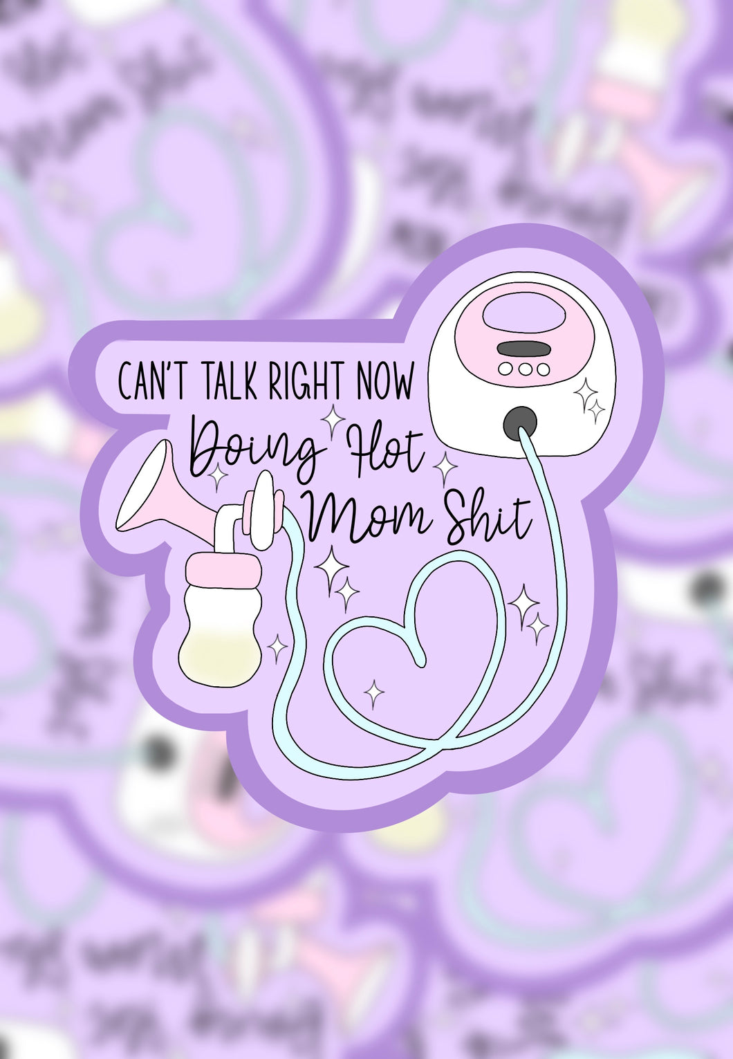 Hot mom shit sticker