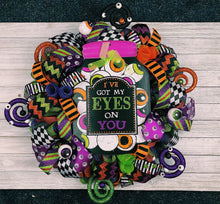 Load image into Gallery viewer, Eyes on you Halloween wreath
