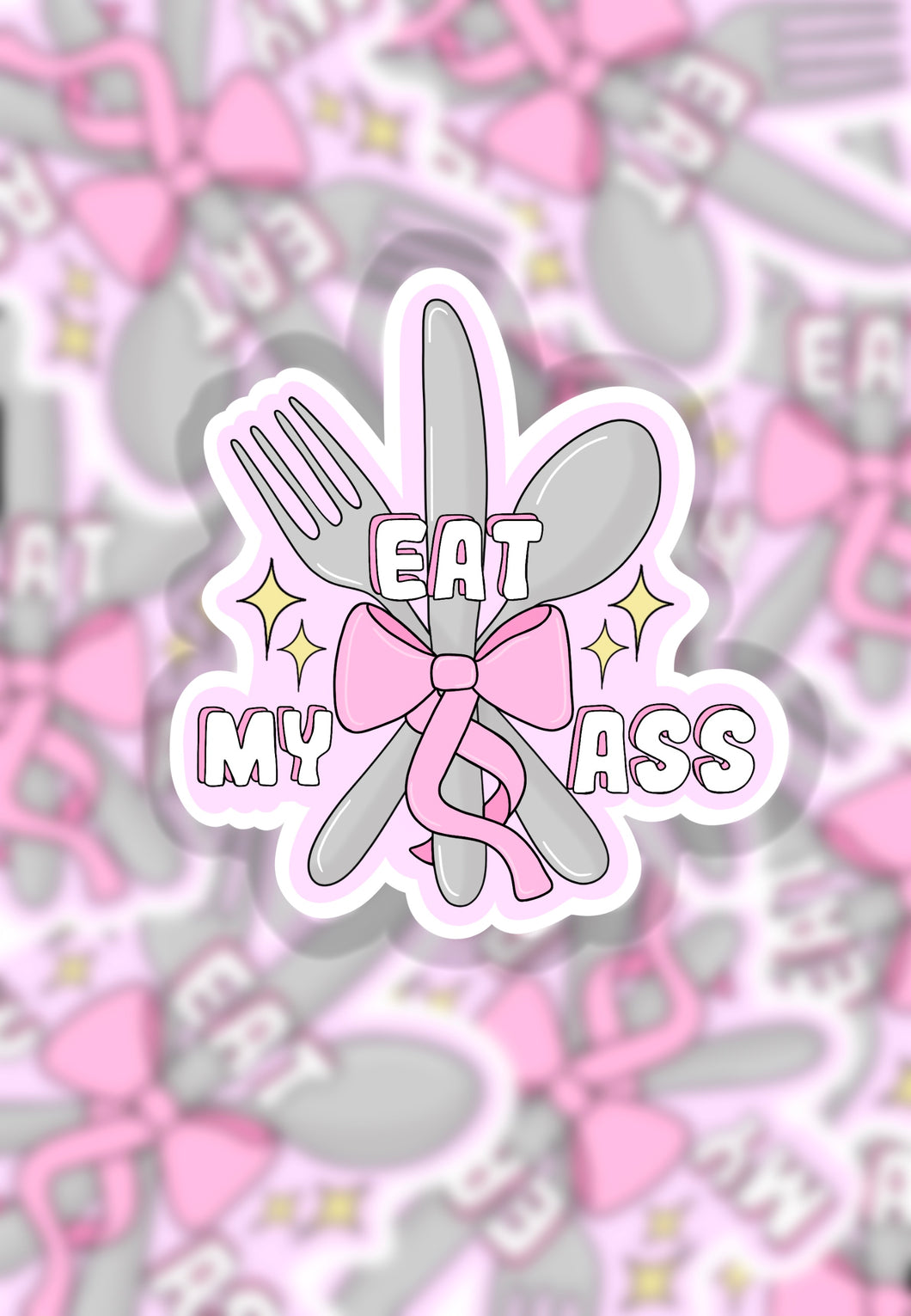 Eat my ass sticker