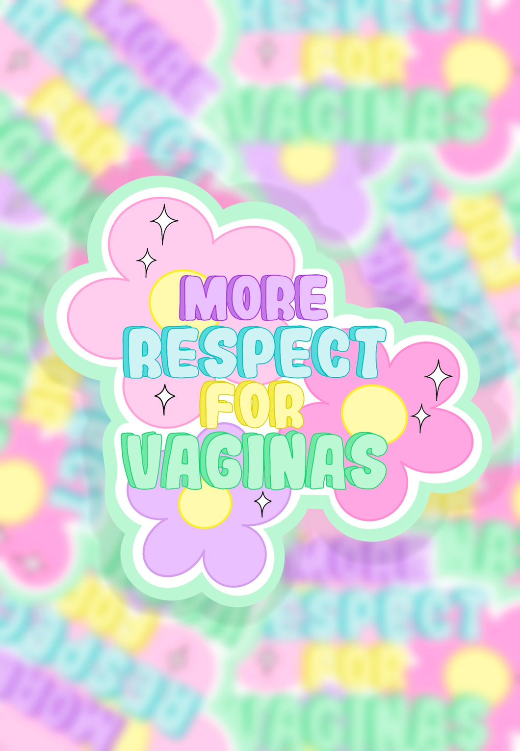 More respect for vaginas sticker