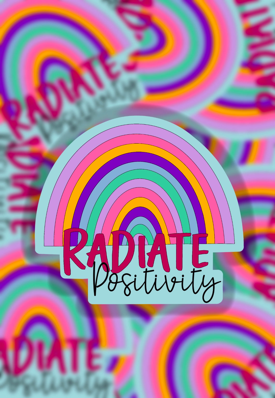 Radiate positivity sticker