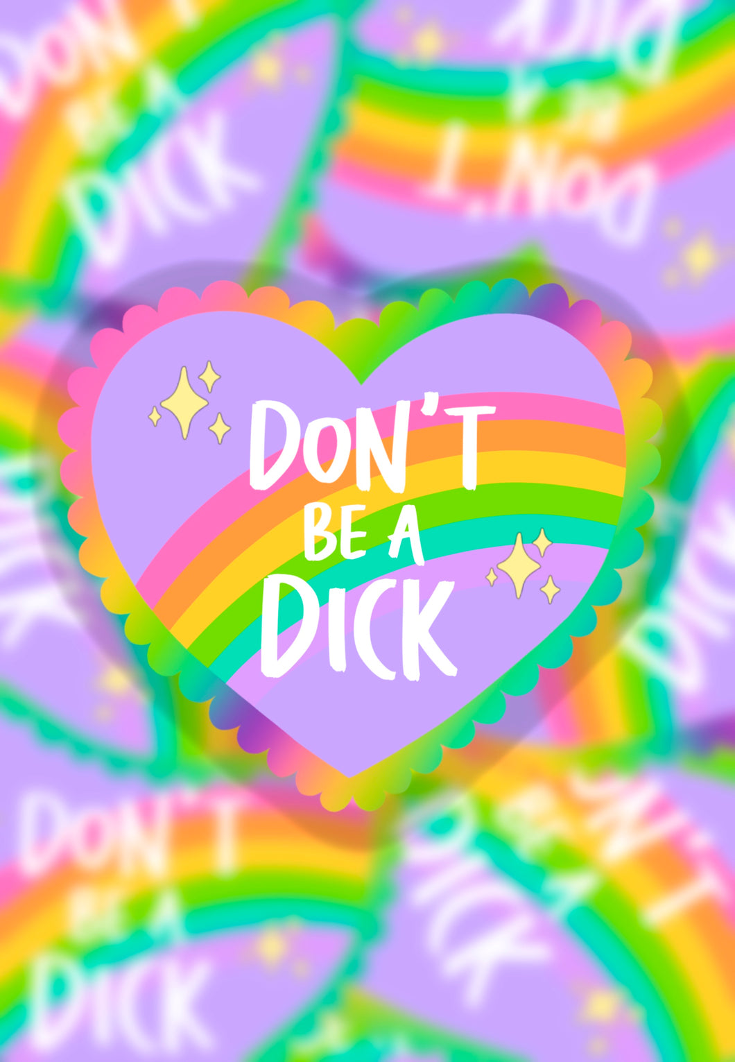 Don’t be a dick sticker