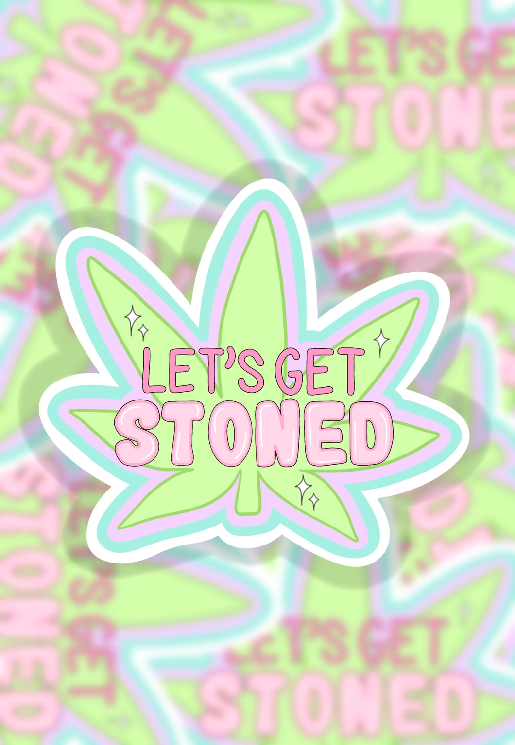 Let’s get stoned sticker