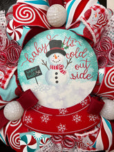 Load image into Gallery viewer, Baby it’s cold outside Wreath
